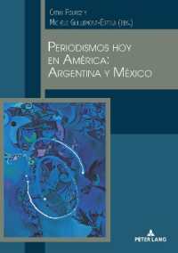 Periodismos hoy en América: Argentina y México （2020. 192 S. 210 mm）