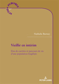 ACTION PUBLIQUE / PUBLIC ACTION - T17 - VIEILLIR EN INTERIM - FINS DE CARRIERE ET PARCOURS DE VIE D'