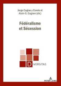 Fédéralisme et Sécession (Diversitas .25) （2019. 202 S. 210 mm）