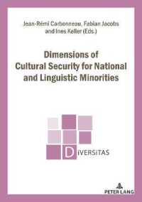 Dimensions of Cultural Security for National and Linguistic Minorities (Diversitas 27) （2021. 512 S. 15 Abb. 210 mm）