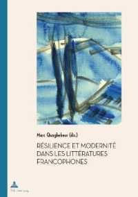 Résilience Et Modernité Dans Les Littératures Francophones (Documents Pour L'histoire Des Francophonies)