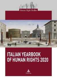 Italian Yearbook of Human Rights 2020 (Human Right Studies 11) （2021. 446 S. 35 Abb. 210 mm）