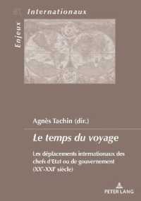 Le temps du voyage : Les déplacements internationaux des chefs d'Etat ou de gouvernement (XXe-XXIe siècle) (Enjeux internationaux / International Issues 51) （2022. 198 S. 8 Abb. 210 mm）