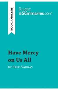 HAVE MERCY ON US ALL BY FRED VARGAS (BOOK ANALYSIS) - DETAILED SUMMARY, ANALYSIS AND READING GUIDE