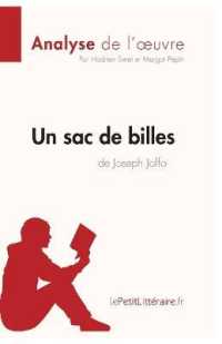 UN SAC DE BILLES DE JOSEPH JOFFO (ANALYSE DE L'OEUVRE) - ANALYSE COMPLETE ET RESUME DETAILLE DE L'OE