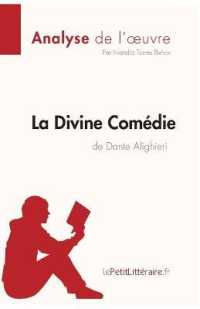 LA DIVINE COMEDIE DE DANTE ALIGHIERI (ANALYSE DE L'OEUVRE) - ANALYSE COMPLETE ET RESUME DETAILLE DE