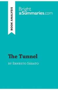 THE TUNNEL BY ERNESTO SABATO (BOOK ANALYSIS) - DETAILED SUMMARY, ANALYSIS AND READING GUIDE