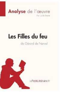 LES FILLES DU FEU DE GERARD DE NERVAL (ANALYSE DE L'OEUVRE) - ANALYSE COMPLETE ET RESUME DETAILLE DE