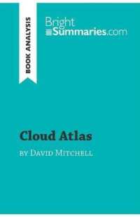 CLOUD ATLAS BY DAVID MITCHELL (BOOK ANALYSIS) - DETAILED SUMMARY, ANALYSIS AND READING GUIDE