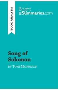 SONG OF SOLOMON BY TONI MORRISON (BOOK ANALYSIS) - DETAILED SUMMARY, ANALYSIS AND READING GUIDE