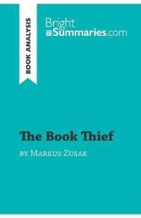THE BOOK THIEF BY MARKUS ZUSAK (BOOK ANALYSIS) - DETAILED SUMMARY, ANALYSIS AND READING GUIDE