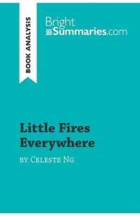 LITTLE FIRES EVERYWHERE BY CELESTE NG (BOOK ANALYSIS) - DETAILED SUMMARY, ANALYSIS AND READING GUIDE