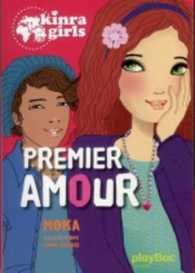 KINRA GIRLS - PREMIER AMOUR - TOME 7 (KINRA GIRLS)