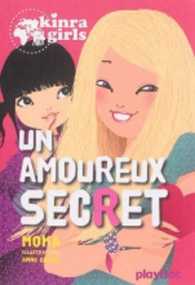 KINRA GIRLS - UN AMOUREUX SECRET - TOME 15 (KINRA GIRLS)