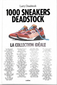 1000 SNEAKERS DEADSTOCK - LA COLLECTION IDEALE (MODE)