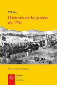 HISTOIRE DE LA GUERRE DE 1741 (CLASSIQUES JAUNES)