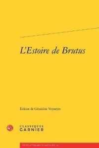 L'ESTOIRE DE BRUTUS (TEXTES LITTERAI)