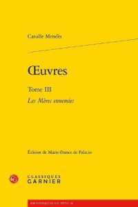 OEUVRES - TOME III - LES MERES ENNEMIES (BIBLIOTHEQUE DU)