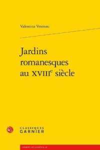 JARDINS ROMANESQUES AU XVIIIE SIECLE (L'EUROPE DES LU)