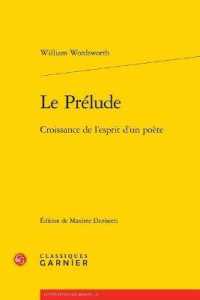 LE PRELUDE - CROISSANCE DE L'ESPRIT D'UN POETE (LITTERATURES DU)