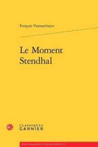 LE MOMENT STENDHAL (ETUDES ROMANTIQ)