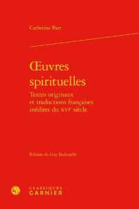 OEUVRES SPIRITUELLES (TEXTES DE LA RENAISS)