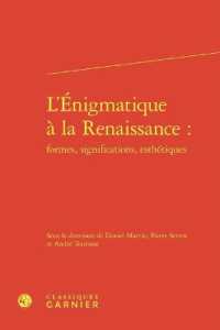 L'ENIGMATIQUE A LA RENAISSANCE : (RENCONTRES)