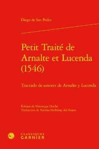 PETIT TRAITE DE ARNALTE ET LUCENDA (1546) - TRACTADO DE AMORES DE ARNALTE Y LUCENDA (TEXTES DE LA RE)