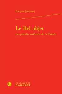 LE BEL OBJET (ETUDES ET ESSAI)