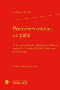 PREMIERES OEUVRES DE PIETE - DE LA SAINCTE PHILOSOPHIE MEDITATION SUR L'ORAISON DOMINICALE LE CANTIQ (TEXTES DE LA RE)