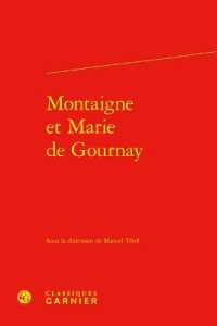 MONTAIGNE ET MARIE DE GOURNAY (ETUDES MONTAIGN)