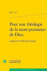 POUR UNE THEOLOGIE DE LA TOUTE-PUISSANCE DE DIEU - L'APPROCHE D'EBERHARD JUNGEL (ETUDES D'HISTOI)