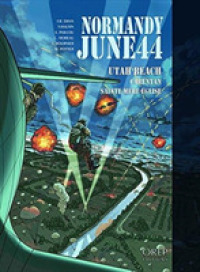 Normandy June 44 : Utah Beach - Carentan - Sainte MèRe Eglise (Normandy June 44)