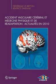 ACCIDENT VASCULAIRE CEREBRAL ET MEDECINE PHYSIQUE ET DE READAPTATION : ACTUALITES EN 2010