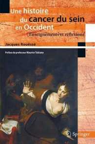 UNE HISTOIRE DU CANCER DU SEIN EN OCCIDENT. ENSEIGNEMENTS ETREFLEXIONS