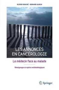 LES ANNONCES EN CANCEROLOGIE - LE MEDECIN FACE AU MALADE