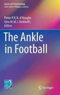 The Ankle in Football (Sports and Traumatology) （2014）