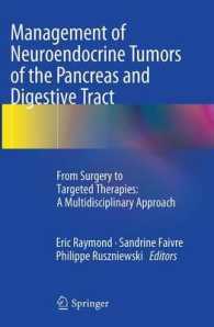 Management of Neuroendocrine Tumors of the Pancreas and Digestive Tract : From Surgery to Targeted Therapies: a Multidisciplinary Approach