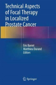 Technical Aspects of Focal Therapy in Localized Prostate Cancer