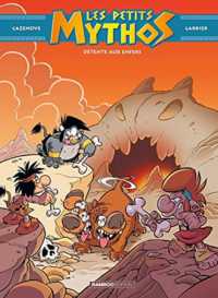 LES PETITS MYTHOS - TOME 05 (LES PETITS MYTHOS)