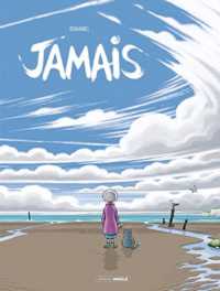 JAMAIS - VOL. 01 - HISTOIRE COMPLETE (JAMAIS)