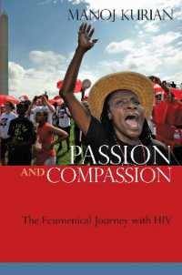 Passion and Compassion : The Ecumenical Journey with HIV