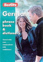Berlitz German Phrase Book (Berlitz Phrase Book) （Revised）