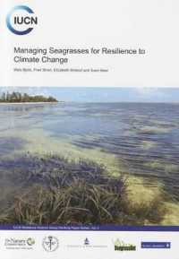 Managing Seagrasses for Resilience to Climate Change (Iucn Resilience Science Group Working Papers)
