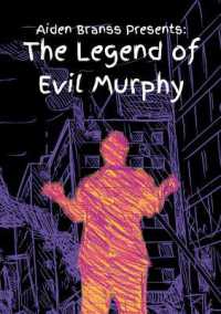 Aiden Branss Presents : The Legend of Evil Murphy