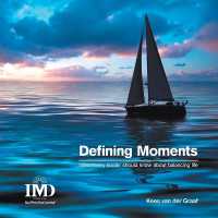 Defining Moments : What Every Leader Should Know about Balancing Life -- Paperback / softback