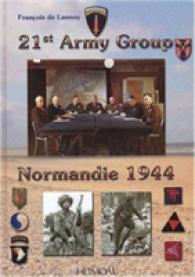 21ST ARMY GROUP-NORMANDIE 1944 BILING