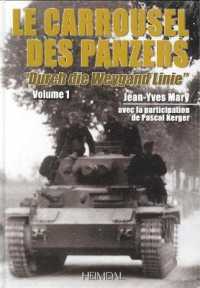 LE CARROUSEL DES PANZERS TOME 1