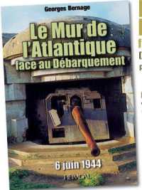 8297LE MUR DE L'ATLANTIQUE FACE AU DEBARQUEMENT - 6 JUIN 1944