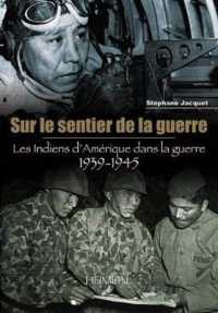 SUR LE SENTIER DE LA GUERRE